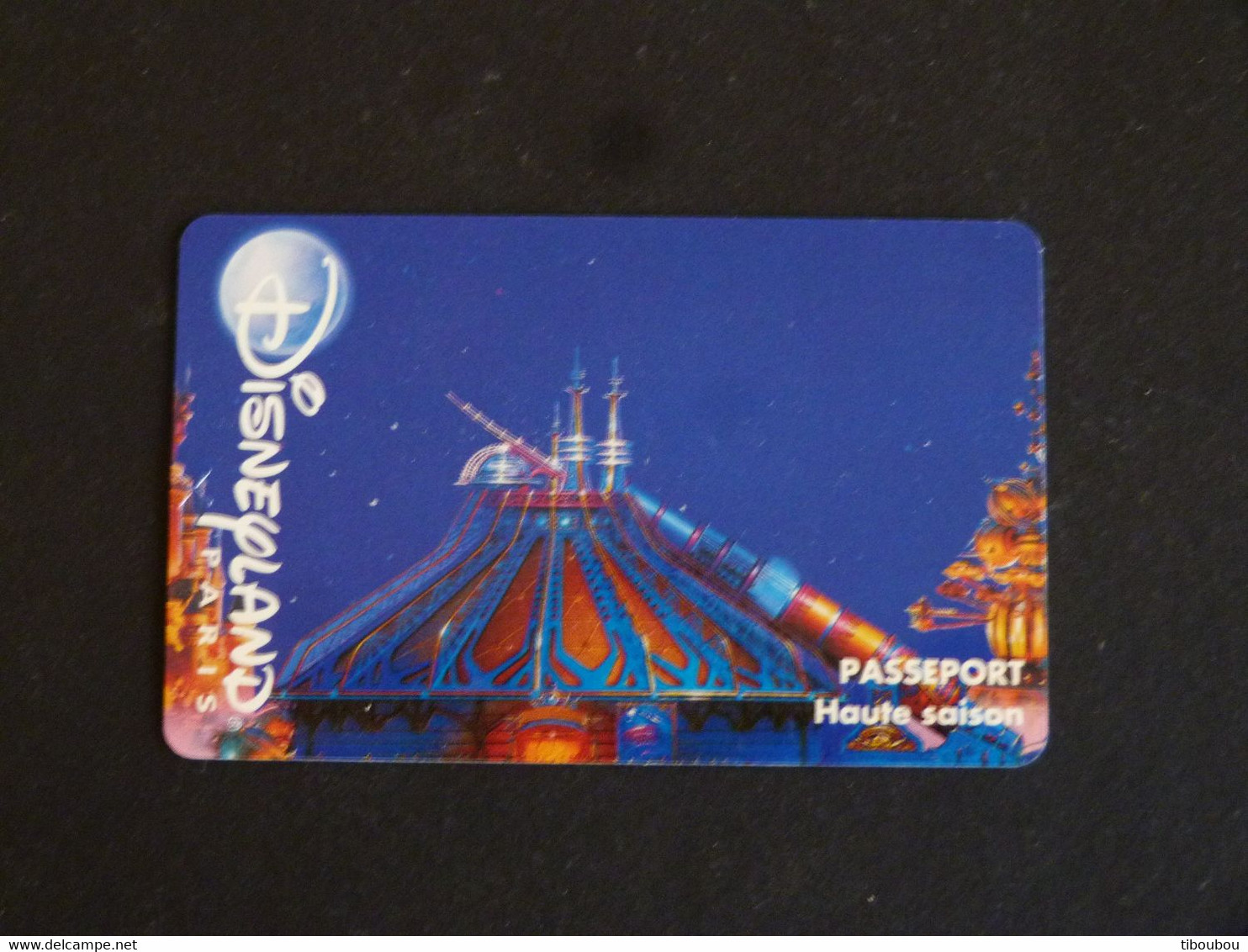 PASSEPORT DISNEY HAUTE SAISON 14 JUILLET 1996 SPACE MOUNTAIN - Passeports Disney