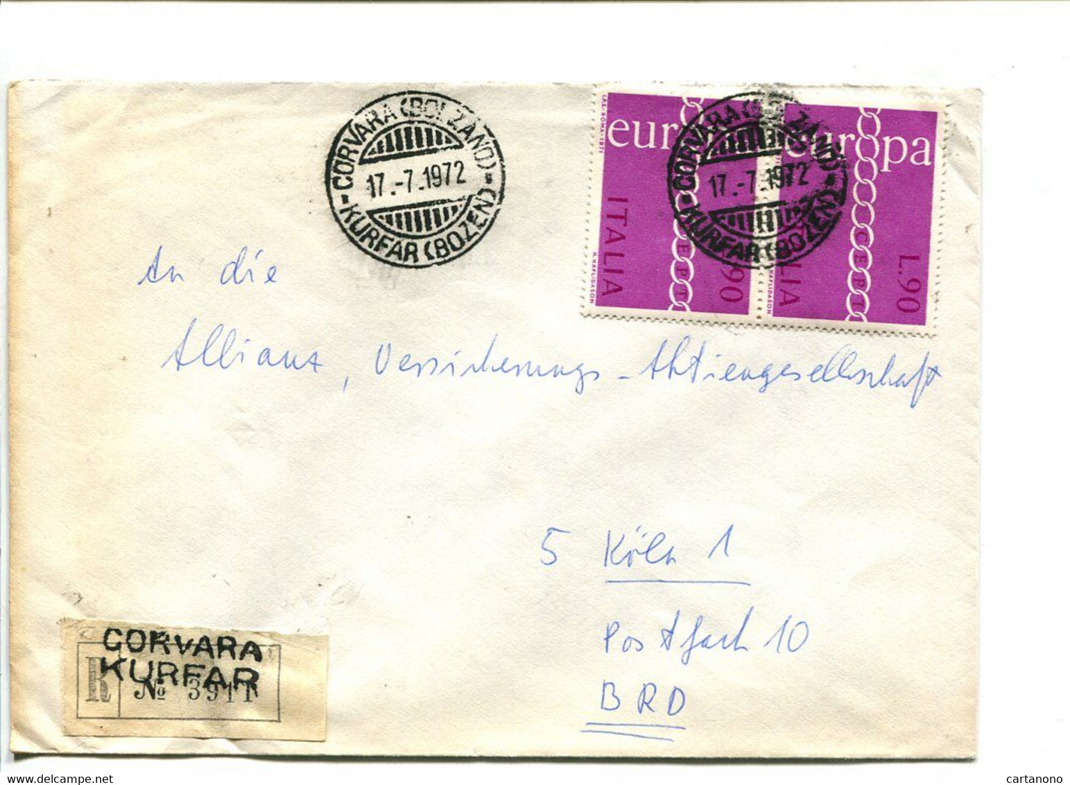ITALIE Corvara 1972 - Affranchissement Sur Lettre Recommandée Pour L'Allemagne - Europa - Frankeermachines (EMA)