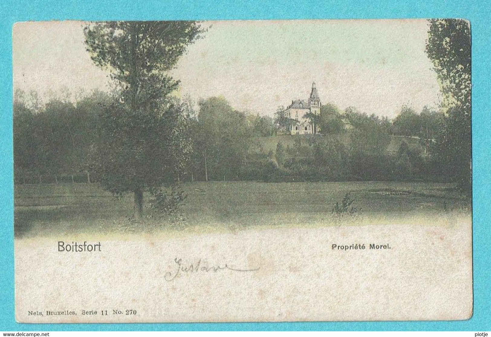 * Watermaal Bosvoorde - Boitsfort (Bruxelles - Brussel) * (Nels, Série 11, Nr 270 - Couleur) Propriété Morel, Chateau - Watermaal-Bosvoorde - Watermael-Boitsfort