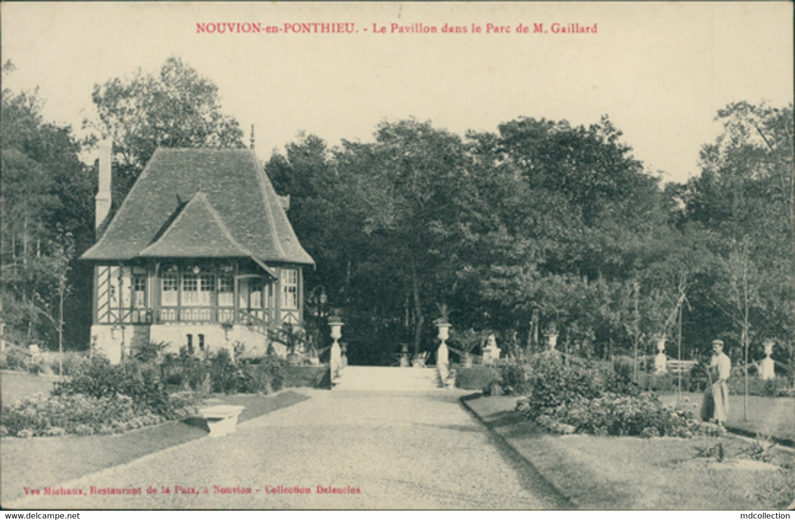 80 NOUVION / Le Pavillon Dans Le Parc De M. Gaillard / - Nouvion