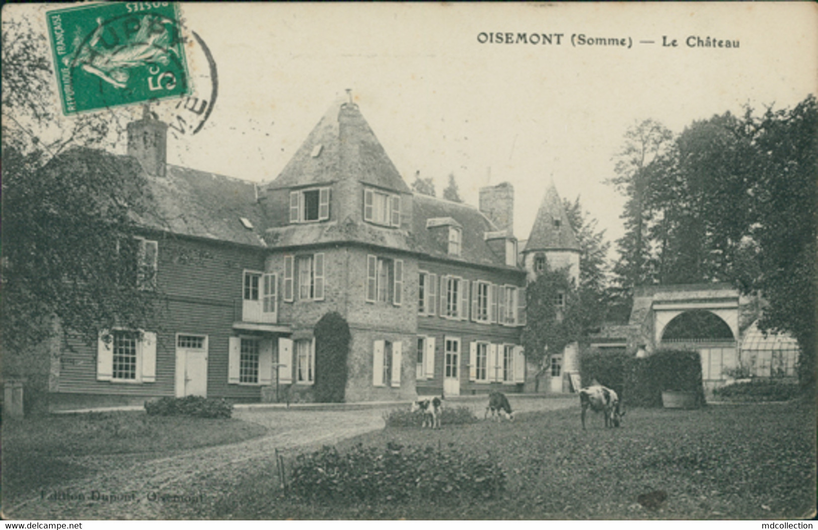 80 OISEMONT / Le Château / - Oisemont