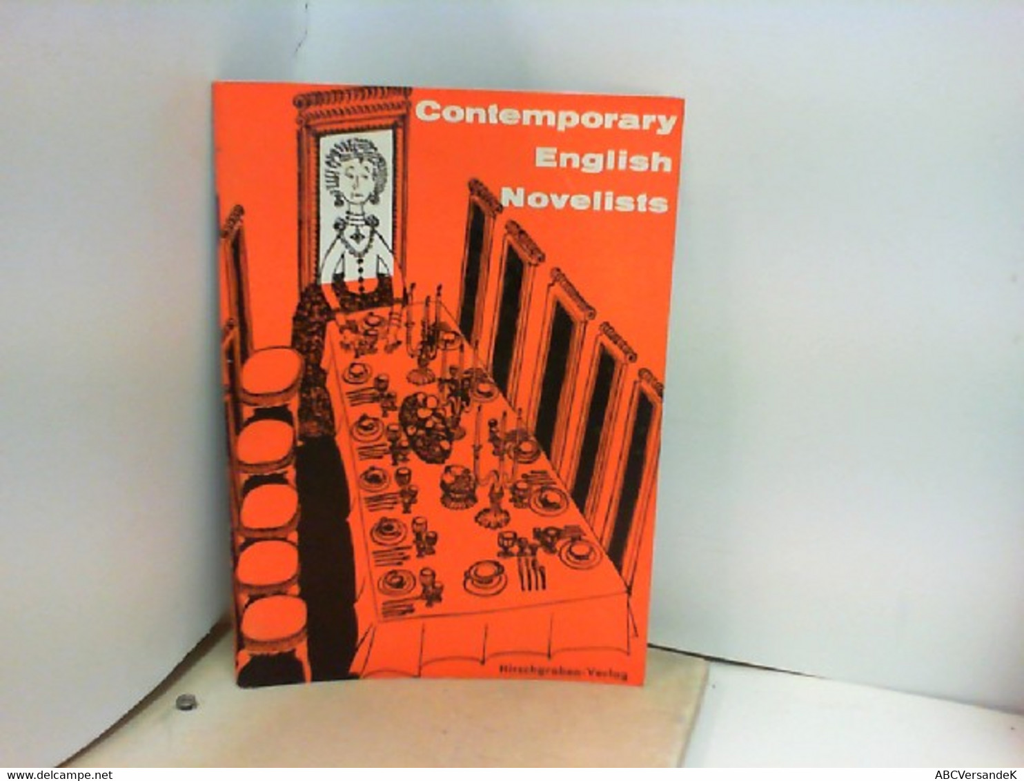 Contemporary English Novelists. - Livres Scolaires