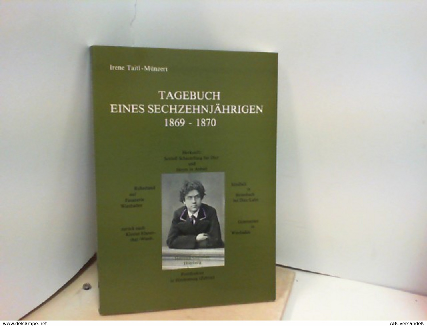 Tagebuch Eines Sechzehnjährigen 1869 - 1870 - Biographien & Memoiren