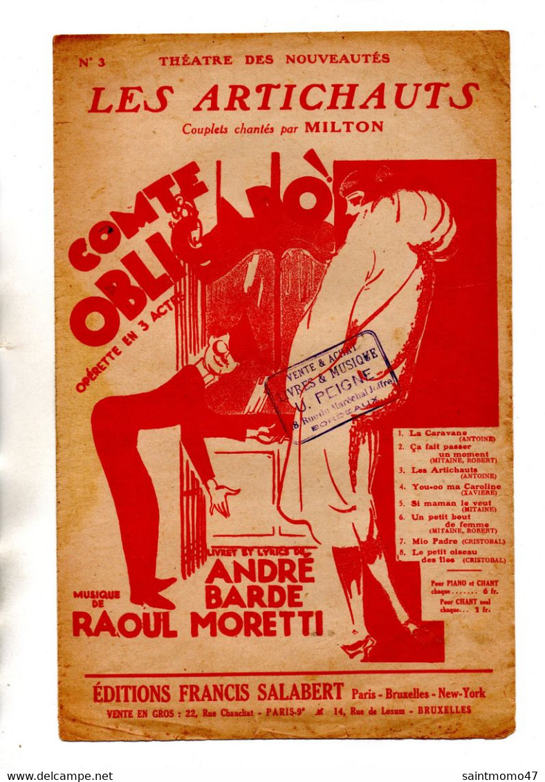 PARTITION . CHANSON . " LES ARTICHAUTS " . OPÉRETTE " COMTE OBLIGADO ! " . CHANTÉ PAR MILTON - Réf. N°80G - - Partitions Musicales Anciennes