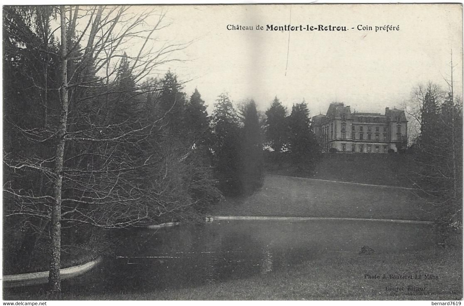 72    Montfort Le Rotrou  - Chateau De Montfort Le Rotrou - Coin Prefere - Montfort Le Gesnois