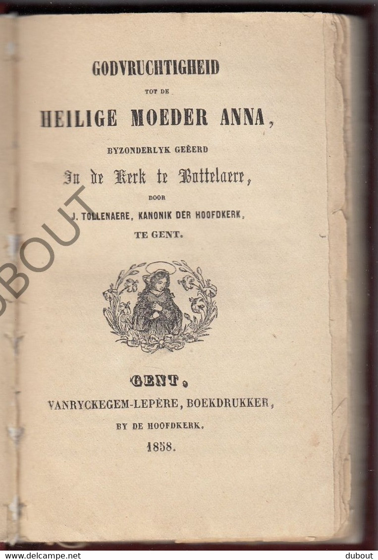 BOTTELARE/Merelbeke - Heilige Moeder Anna - Druk: Vanryckegem-Lepère, Gent 1858 (W117) - Anciens