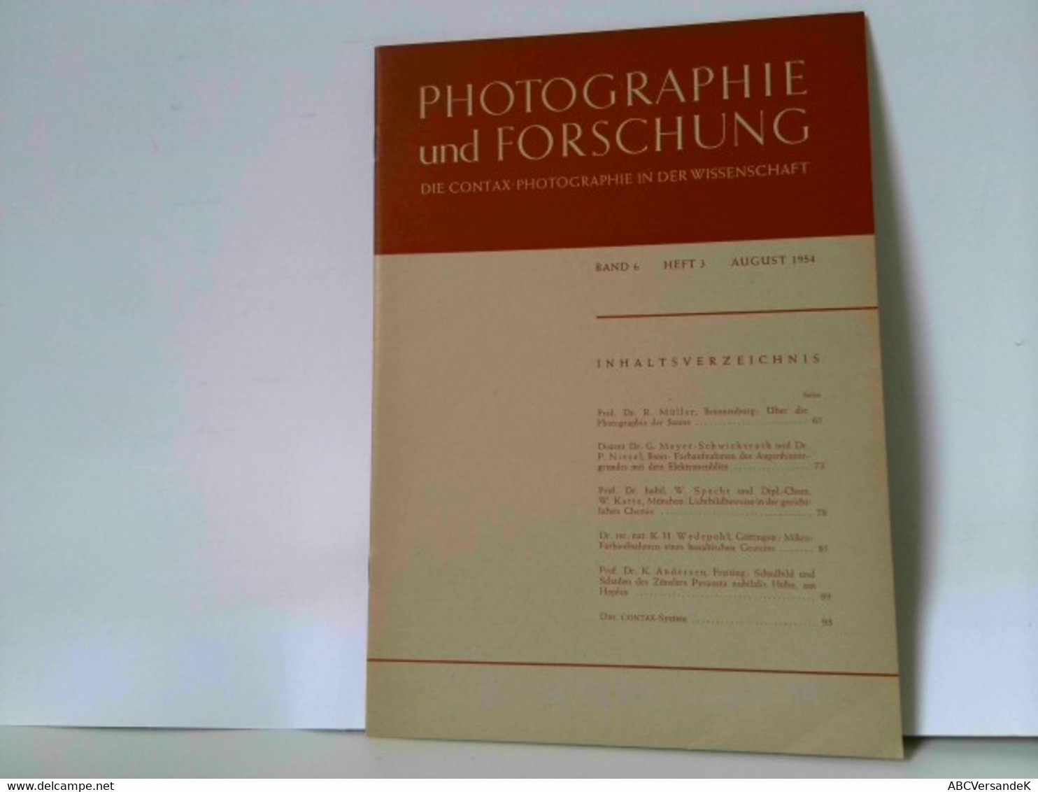 Photographie Und Forschung. Die Contax-Photographie In Der Wissenschaft. Band 6, Heft 3, August 1954 - Photographie