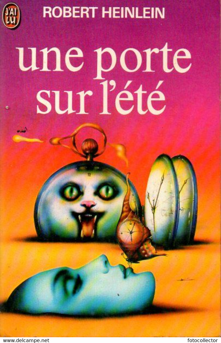 Une Porte Sur L'été Par Robert Heinlein - J'ai Lu