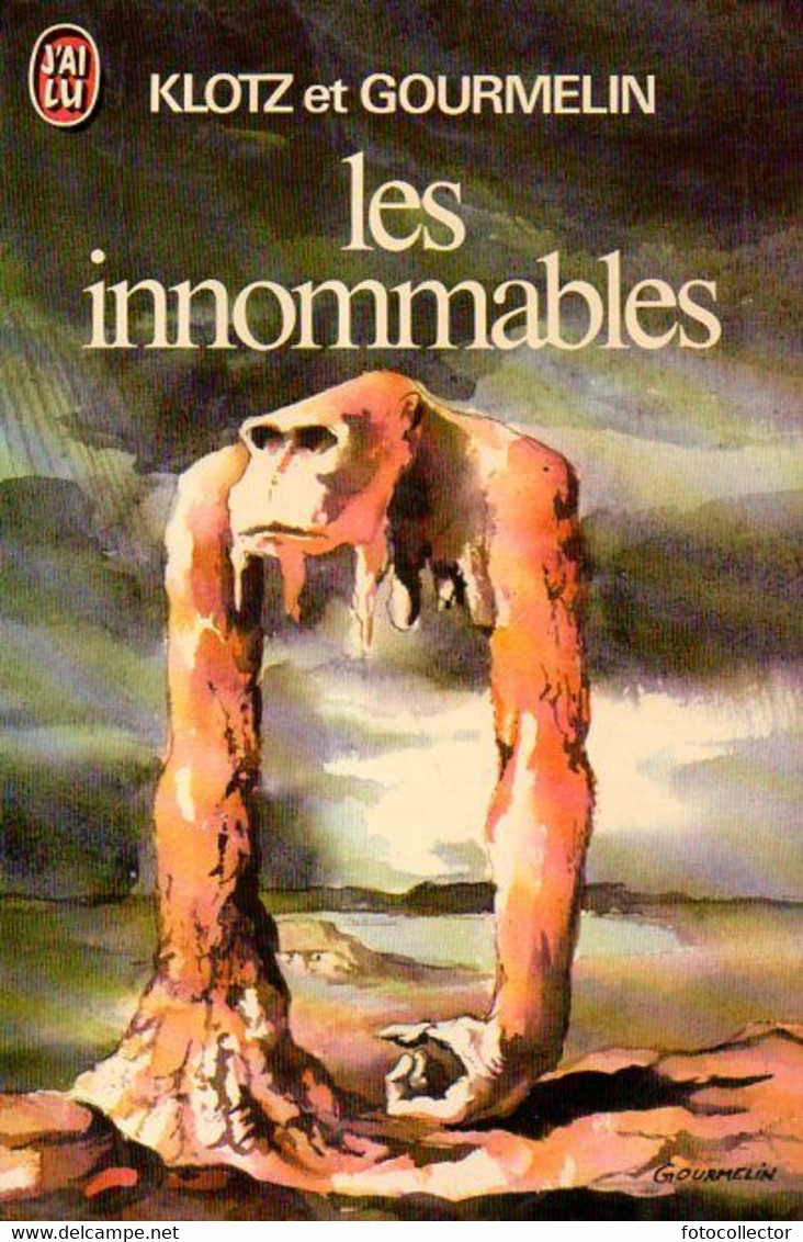 Les Innommables Par Klotz Et Gourmelin (ISBN 2277119679) - J'ai Lu