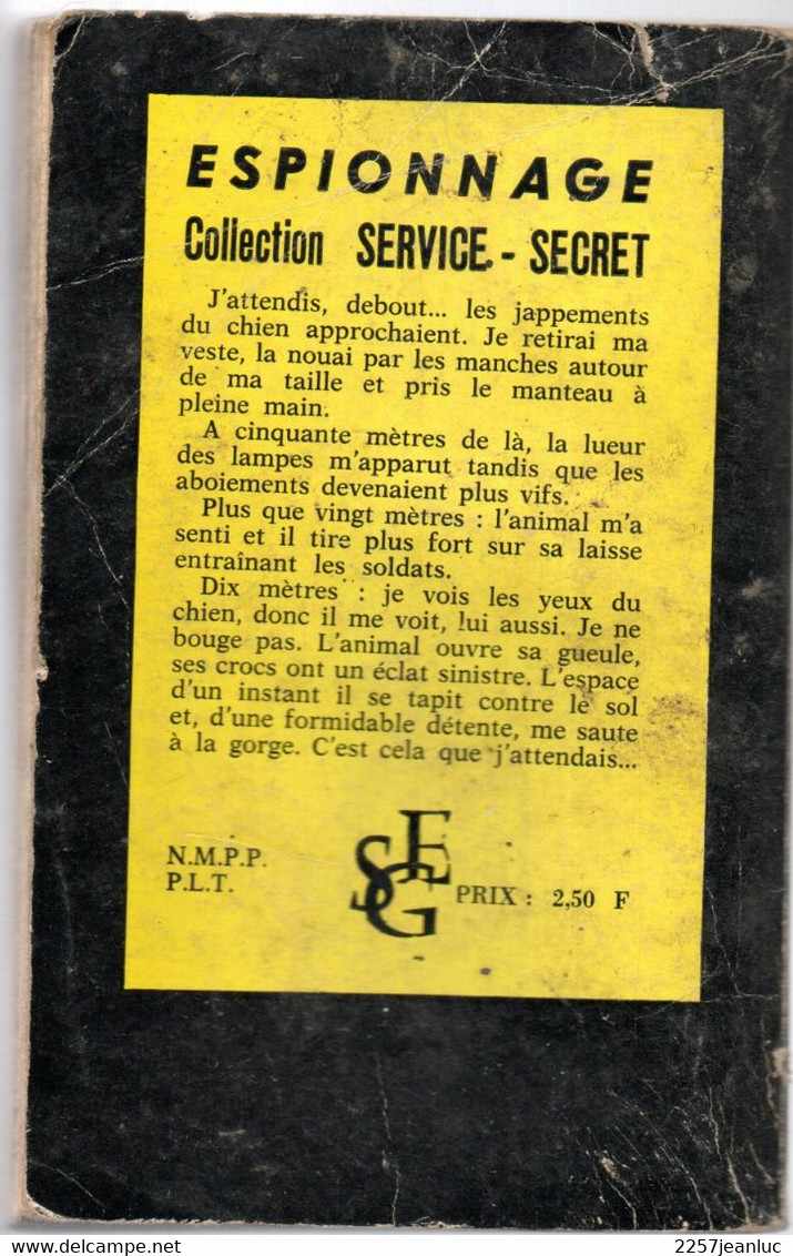 Roman Espionnage  - Gérard Gervy Les Chiens . Editions S .E.G 1967 - Autres & Non Classés