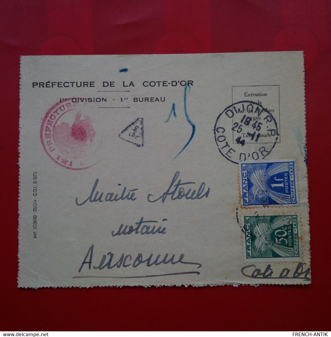 LETTRE DIJON POUR AUXONNE PREFECTURE DE LA COTE D OR 1ERE DIVISION 1944 - Briefe U. Dokumente