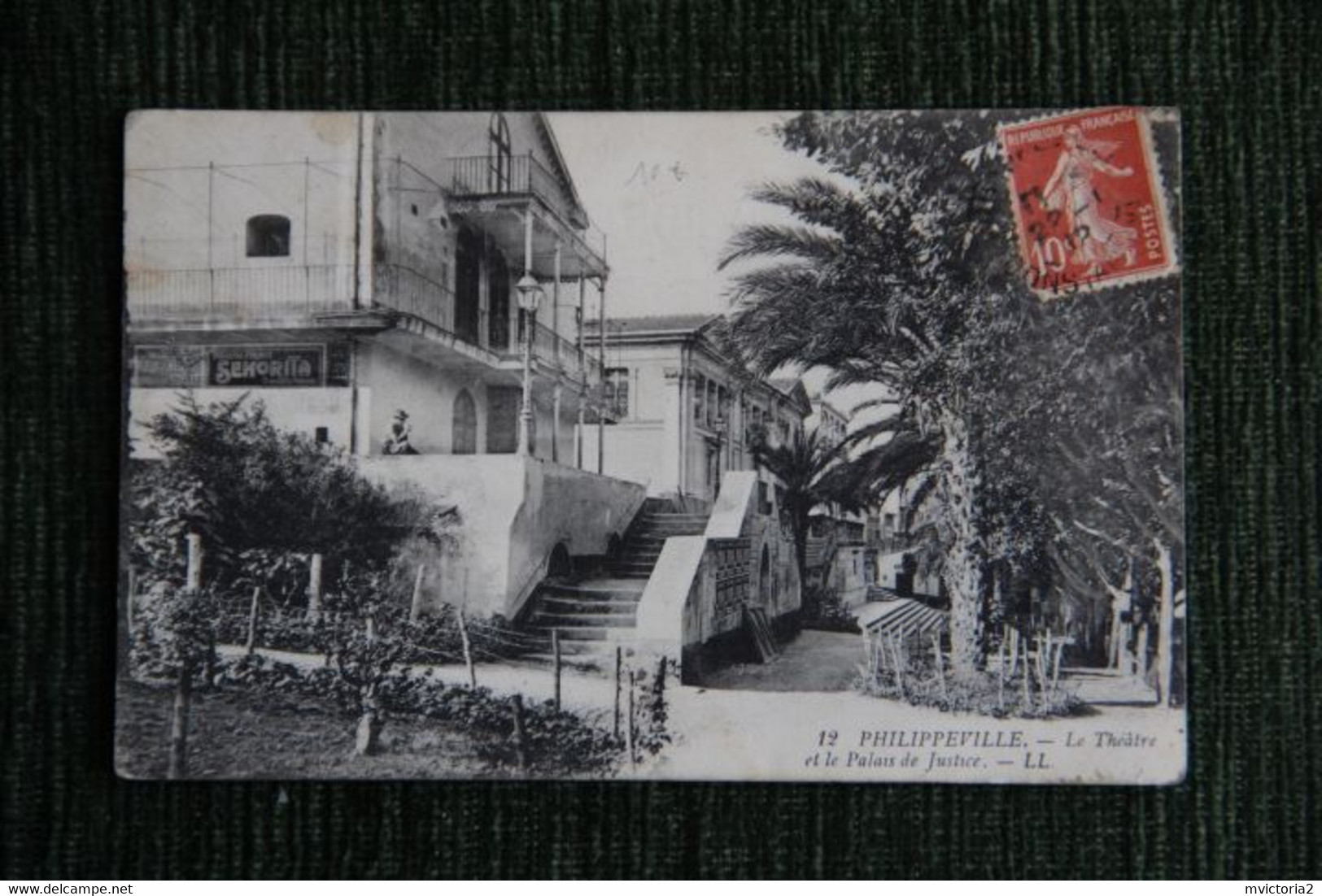 PHILIPPEVILLE : Le Théâtre Et Le Palais De Justice - Skikda (Philippeville)