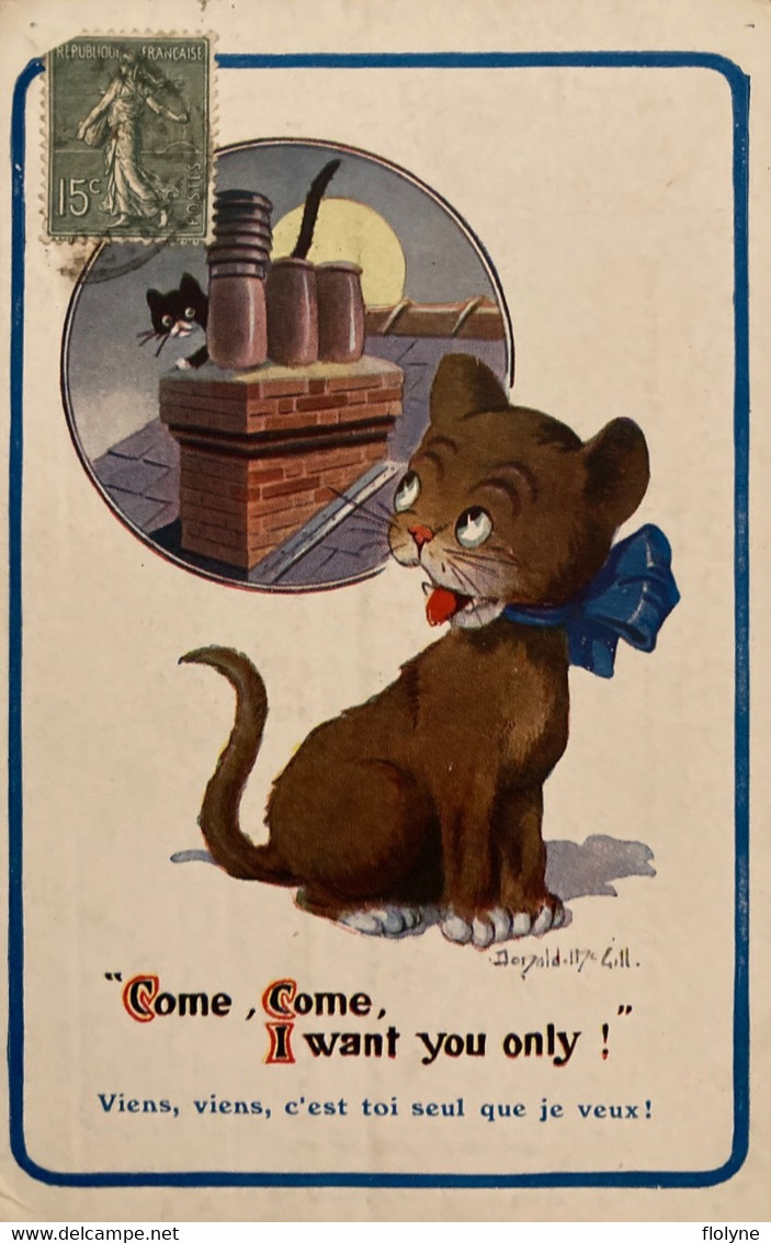 Chats - Cpa Illustrateur Donald MC GILL - Come , Come , I Want You Only ! - Cat Cats Katze - Mc Gill, Donald