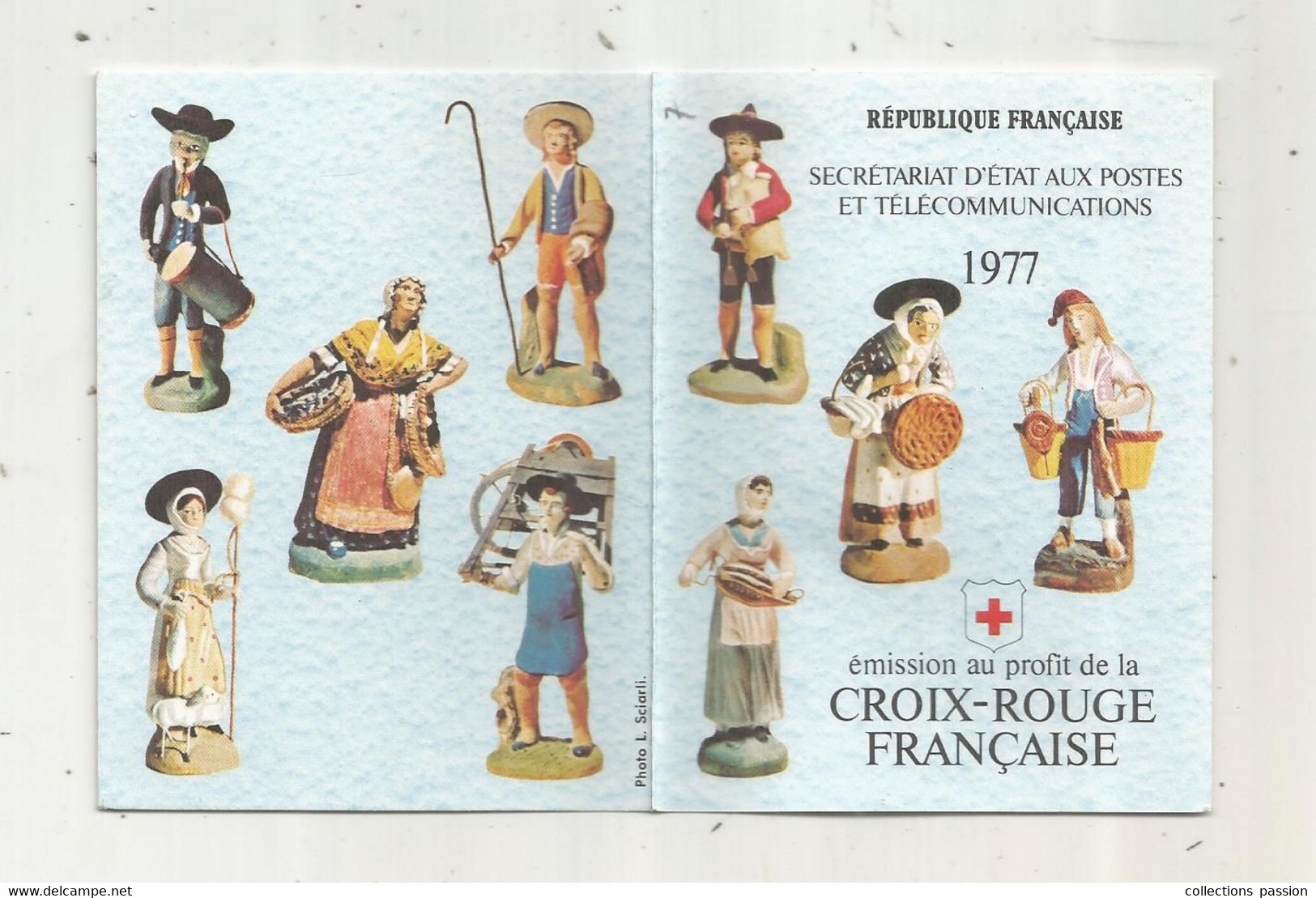 Carnet ,émission Au Profit De La CROIX ROUGE FRANCAISE,1977, 8 Timbres ,2 Blocs , Santons - Croix Rouge