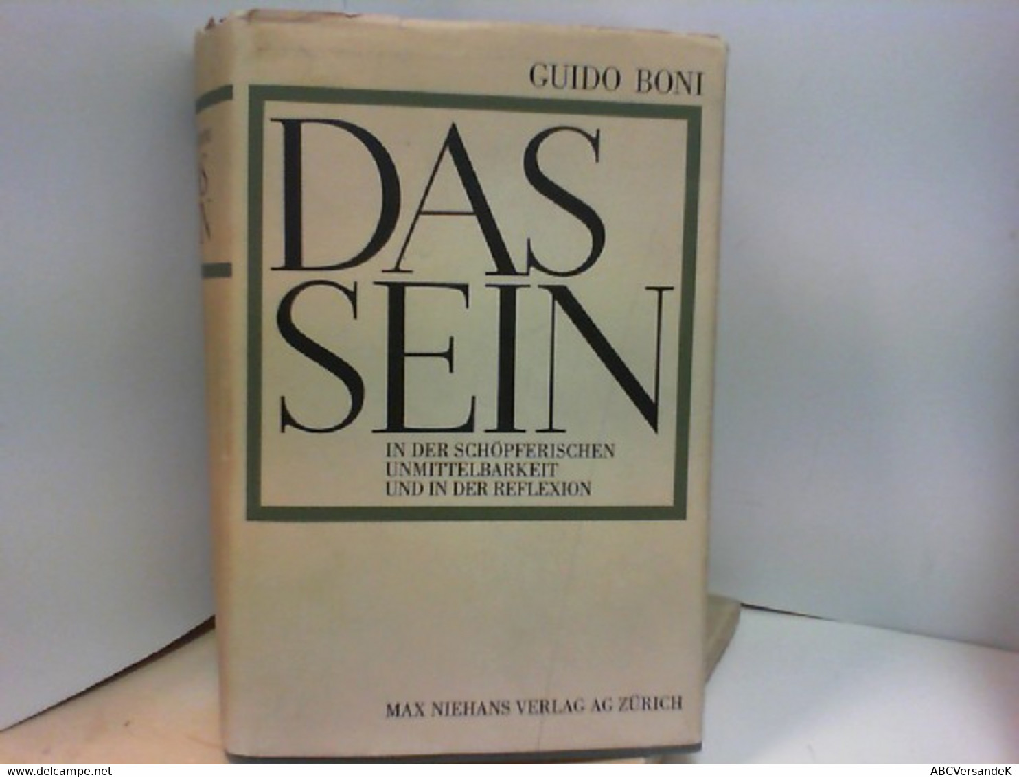 DAS SEIN In Der Schöpferischen Unmittelbarkeit Und In Der Reflektion - Philosophie