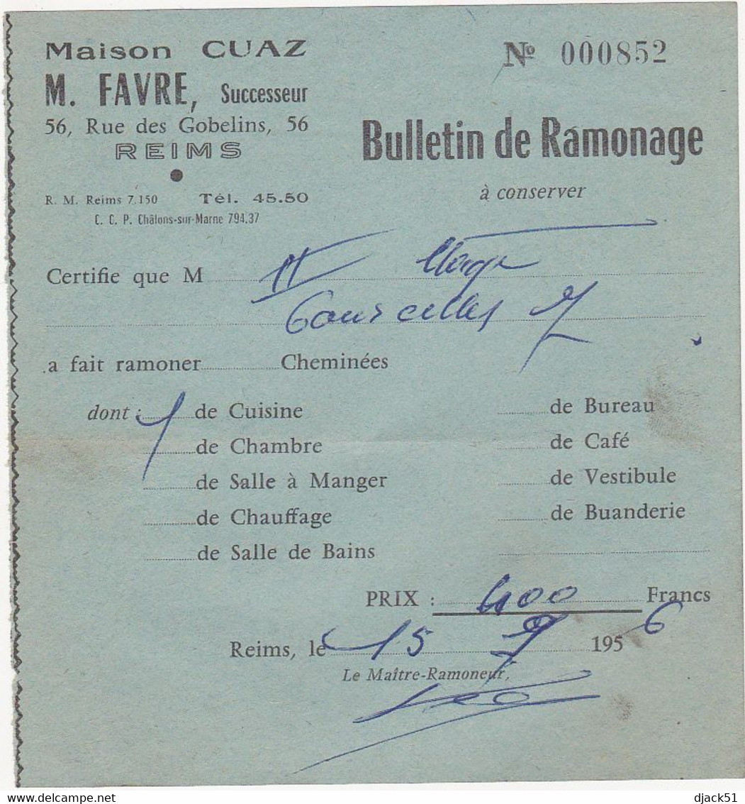 Lot De 6 Anciens Bulletin De Ramonage - Maison CUAZ M. FAVRE REIMS (51) - 1955 à 1960 - Matériel Et Accessoires