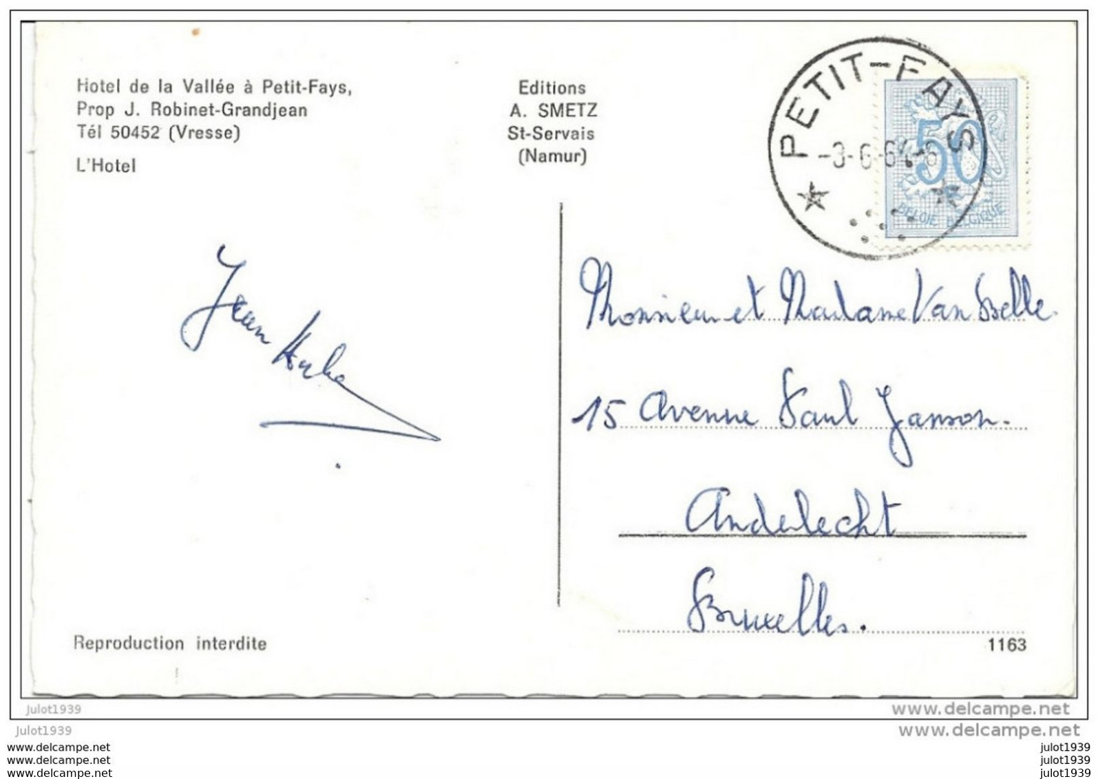 Julot1939 ..-- PETIT - FAYS ..-- Hôtel De La Vallée . J. ROBINET - GRANDJEAN . 1964? Vers ANDERLECHT . Voir Verso . - Bièvre