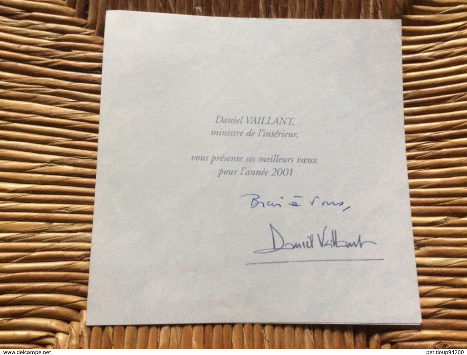 VŒUX ANNÉE 2001 *DANIEL VAILLANT Ministre De L’Înterieur 125 - Nouvel An