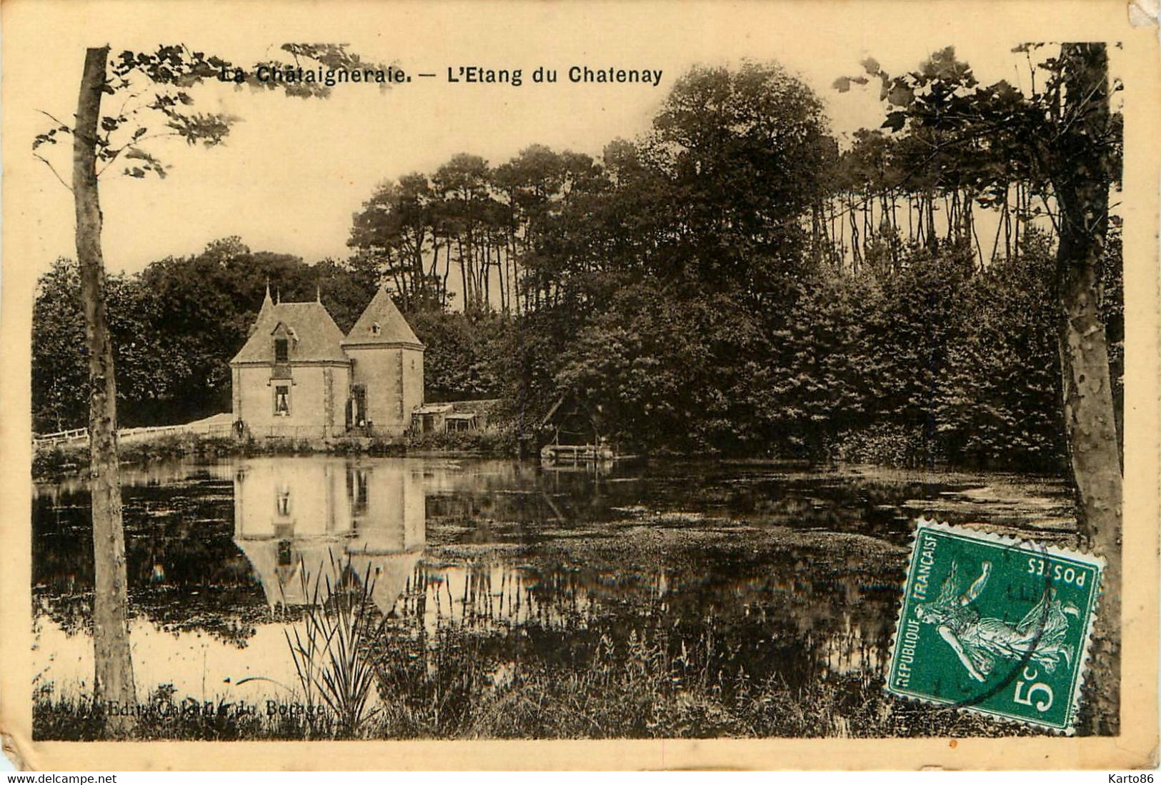 La Chataigneraie * L'étang Du Chatenay * Moulin Minoterie - La Chataigneraie