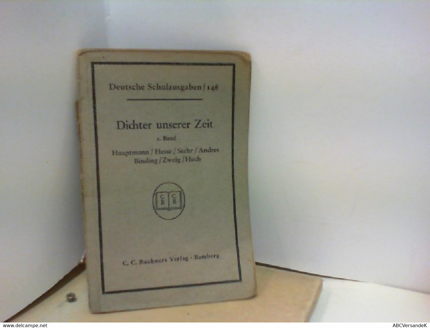 Deutsche Schulausgaben / 146 DICHTER UNSERER ZEIT  2. Band - Schulbücher