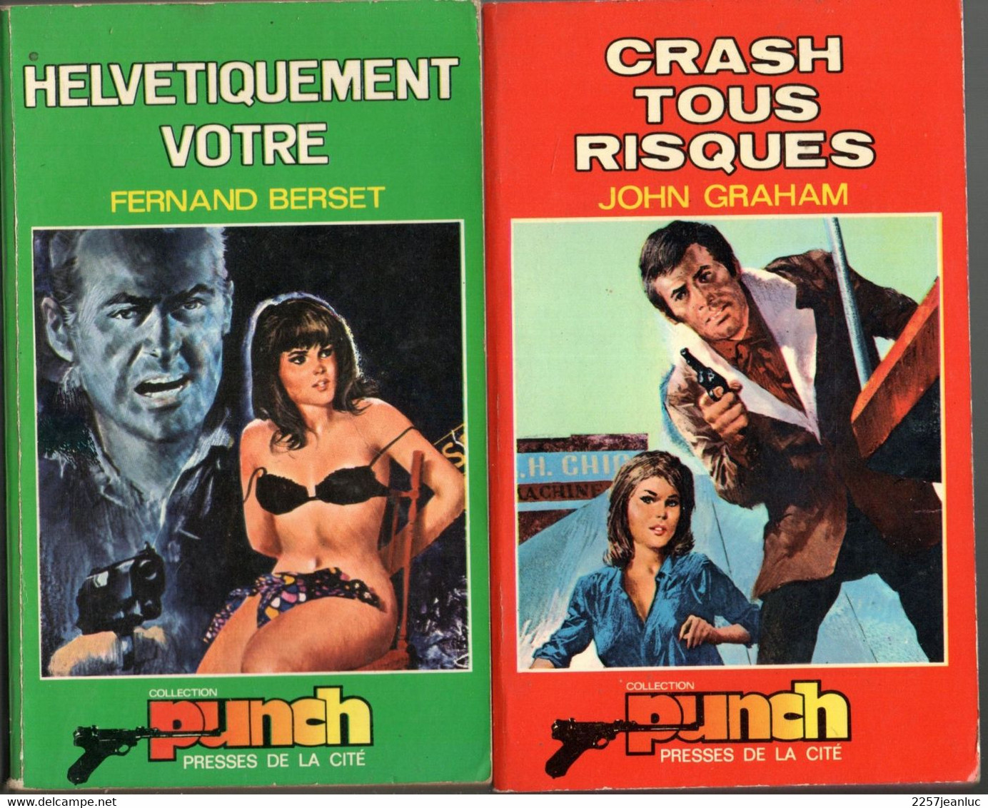 2 Romans Helvetiquement Votre Et Crash Tous Risques Editions Punch Presses De La Cité N: 23 Et 52 - Presses De La Cité