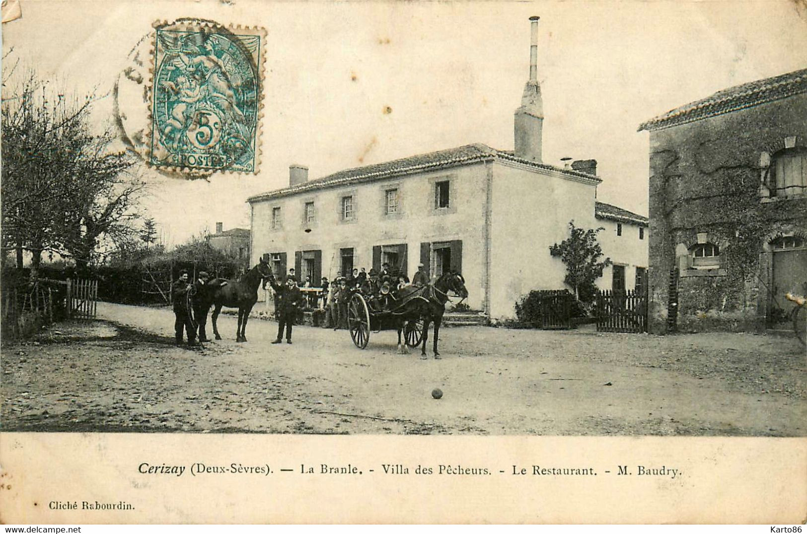 Cerizay * La Branle * Villa Des Pêcheurs * Le Restaurant M. BAUDRY * Attelage * Quartier Faubourg - Cerizay