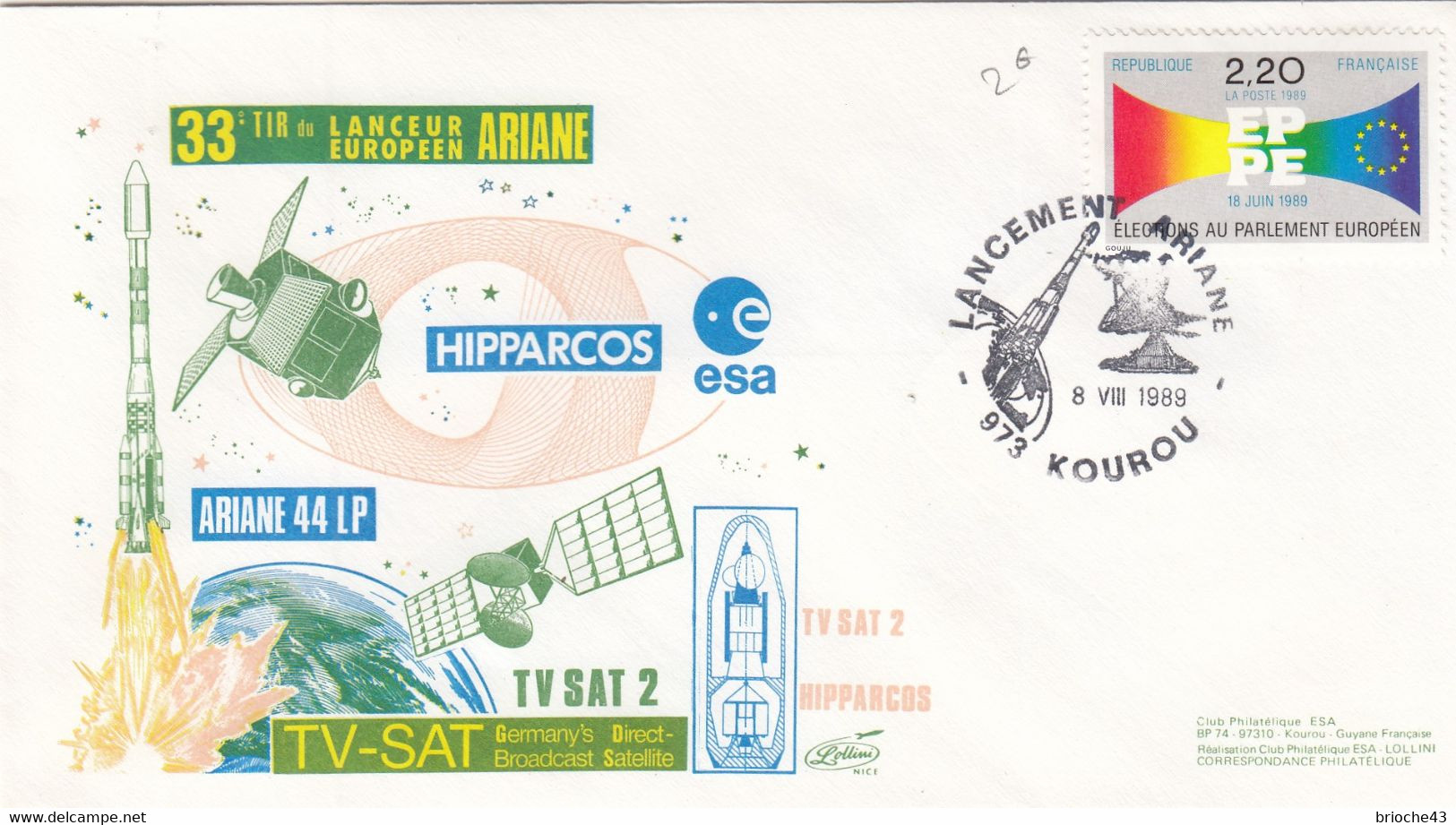 ESA - ARIANE 44PL - HIPPARCOS - TV SAT 2 - 33e TIR LANCEUR EUROPEEN ARIANE - KOUROU 8.8.1989  /3 - Autres & Non Classés