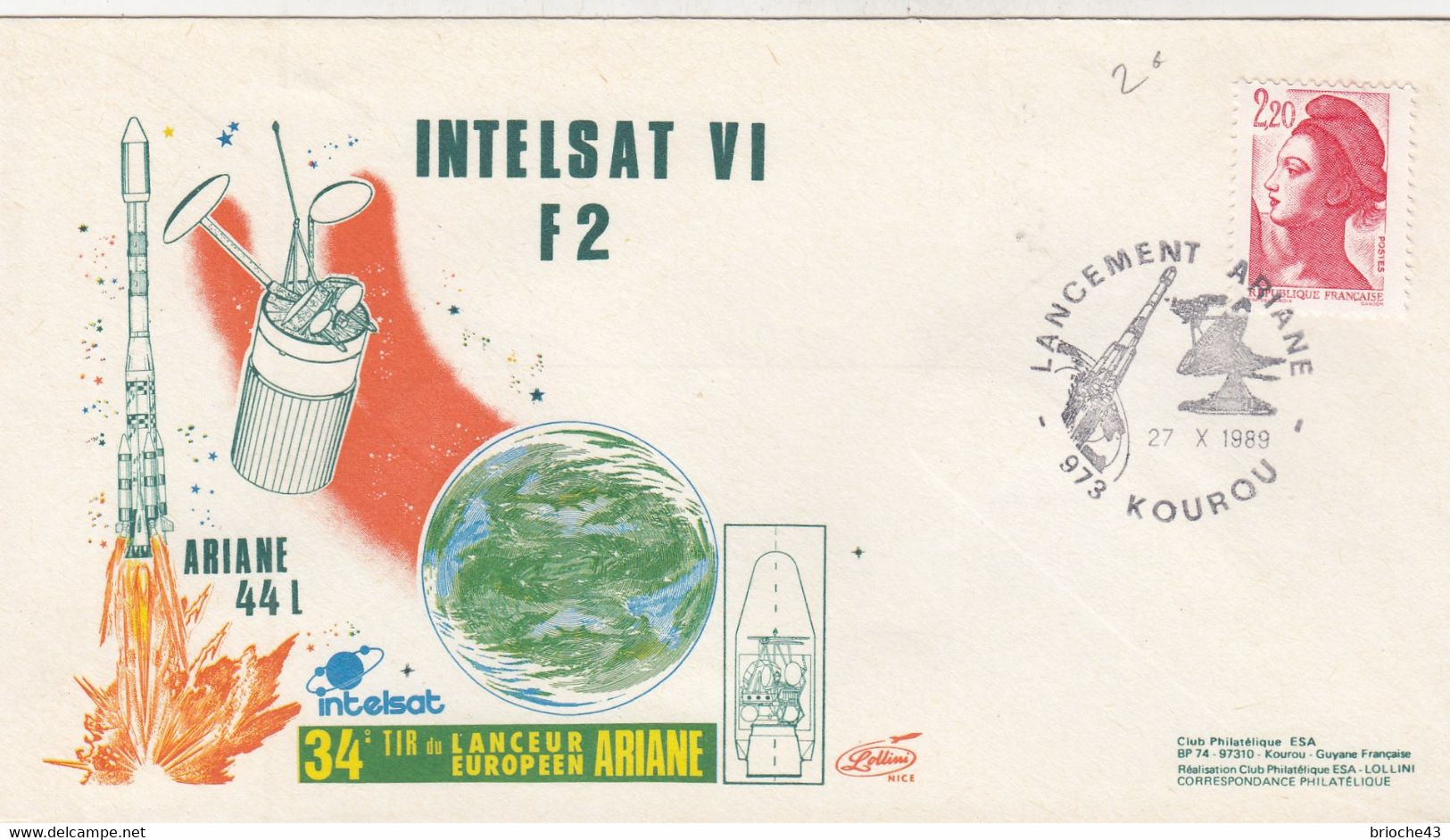 ARIANE 44L - INTELSAT VI F2 - 34e TIR LANCEUR EUROPEEN - KOUROU 27.10.1989  /3 - Autres & Non Classés