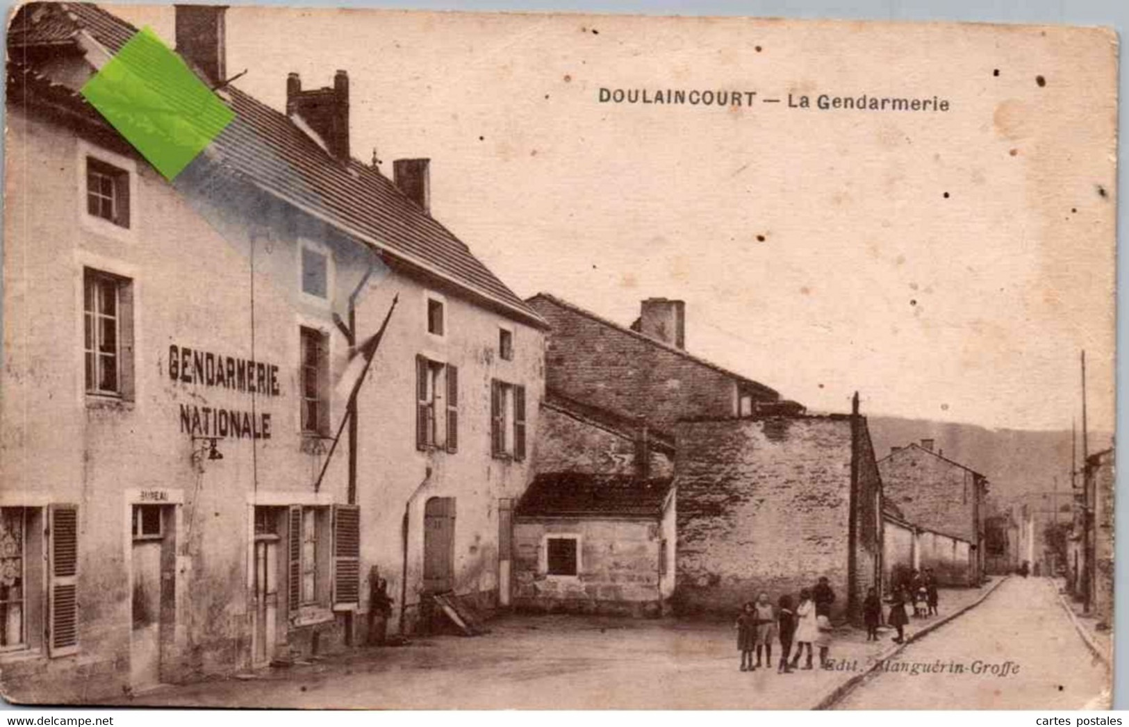 * DOULAINCOURT La Gendarmerie - Doulaincourt