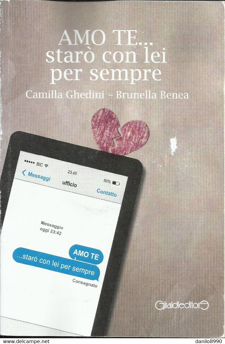 CAMILLA GHEDINI - Amo Te... Starò Con Lei Per Sempre. - Sagen En Korte Verhalen