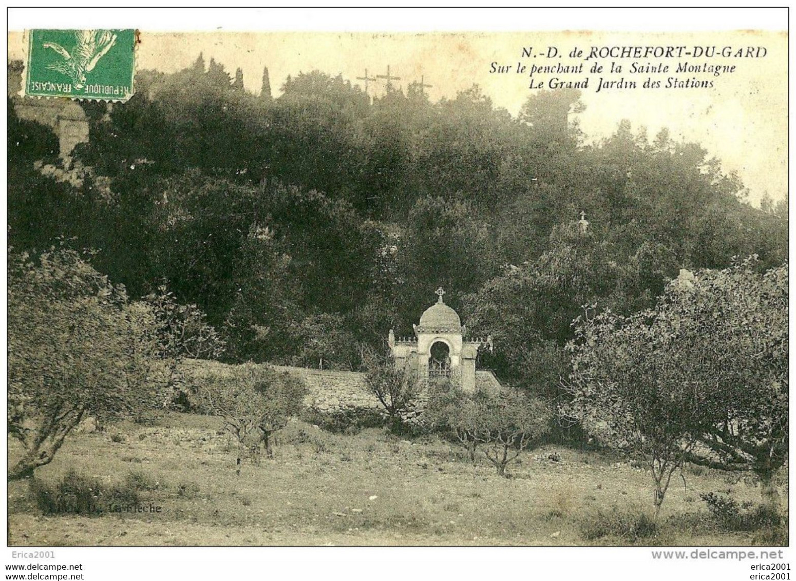 Rochefort-du-Gard. Notre Dame De Rochefort Du Gard Et Le Grand Jardin Des Stations. - Rochefort-du-Gard