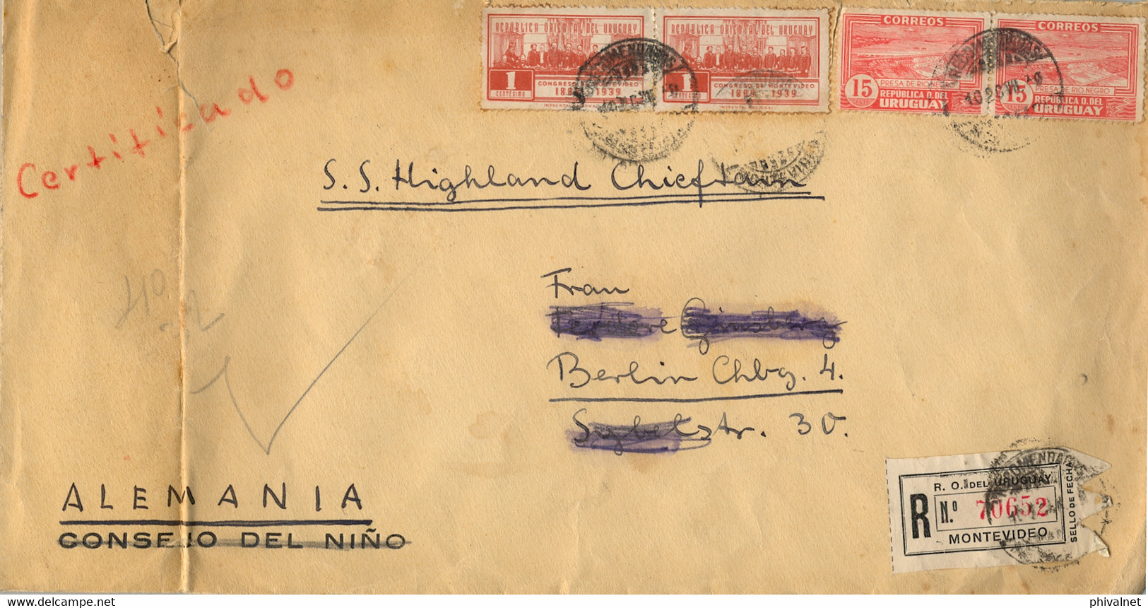 1939 URUGUAY , SOBRE CERTIFICADO , MONTEVIDEO - BERLIN , VIA " S.S. HIGHLAND CHIEFTAIN " , LLEGADA - Uruguay
