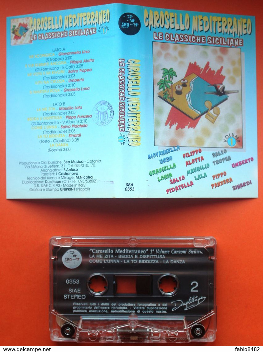 MC MUSICASSETTA CAROSELLO MEDITERRANEO VOLUME 1 Etichetta SEA MUSICA SEA 0353 - Cassettes Audio