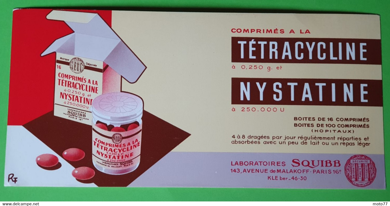 Buvard 1307 - Laboratoire Squibb - TETRACYCLINE NYSTATINE - Etat D'usage : Voir Photos - 21 X 10 Cm Environ- Vers 1960 - Produits Pharmaceutiques