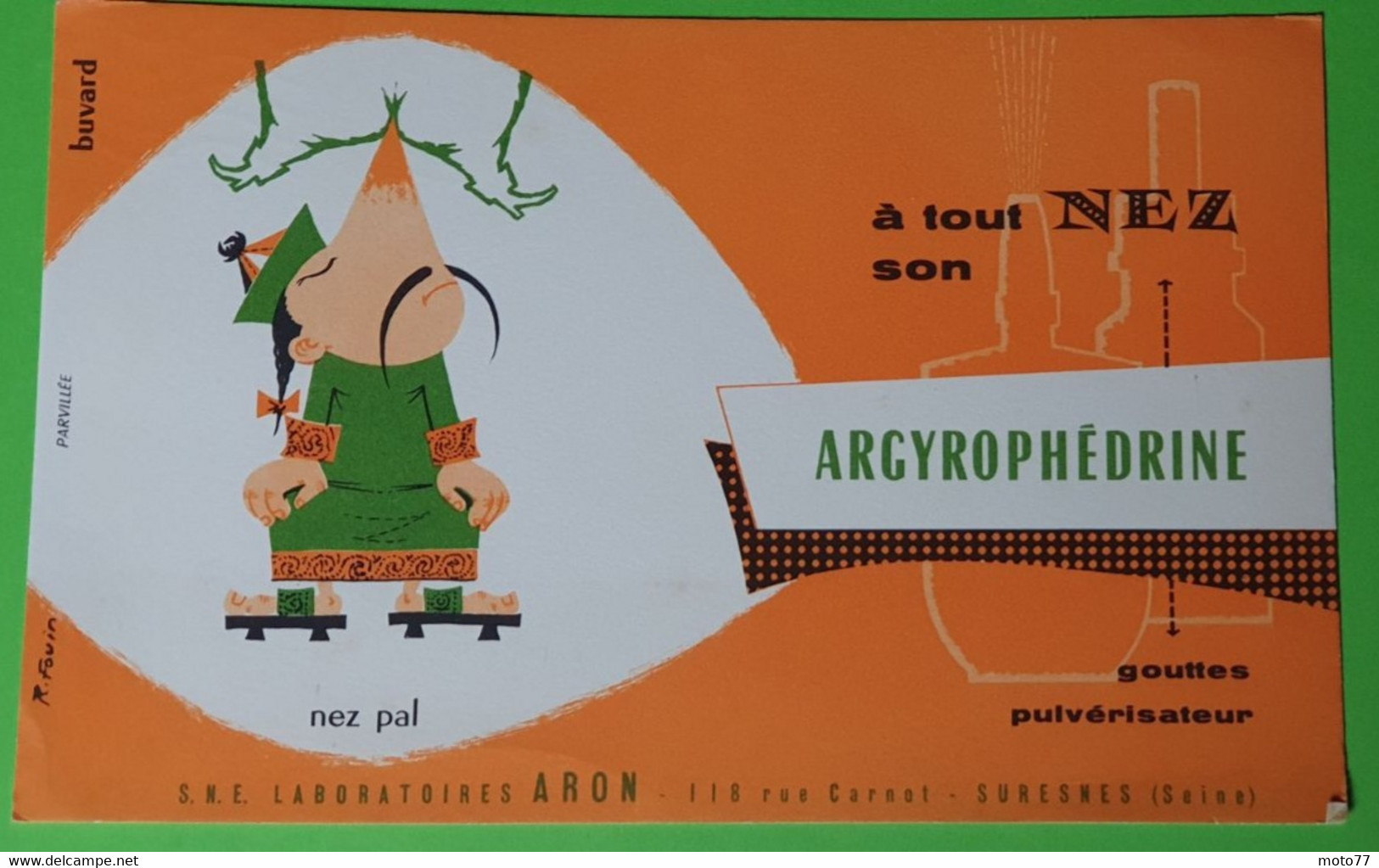 Buvard 346 - Laboratoire ARON - ARGYROPHEDRINE - NEZ PAL - Etat D'usage : Voir Photos - 21x13.5. Cm Environ - Année 1960 - Produits Pharmaceutiques