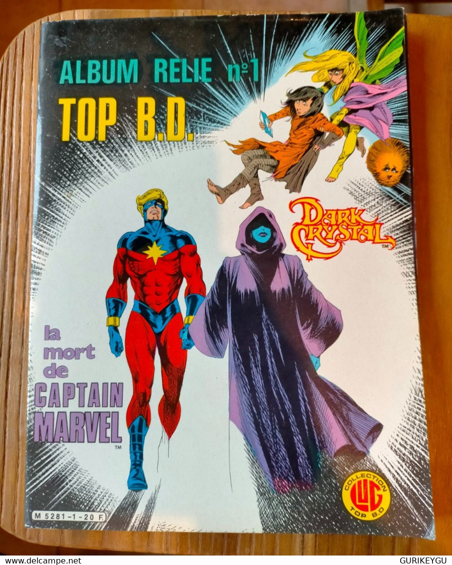 Album Relié TOP BD N° 1 La Mort  De Captain Marvel  DARK CRYSTAL LUG 1983 - Marvel France