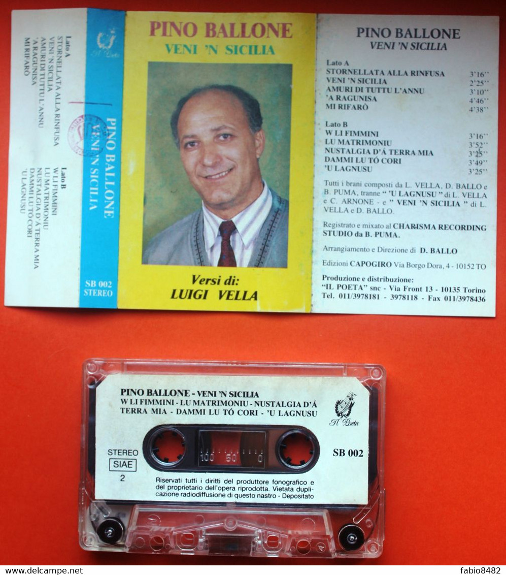 MC MUSICASSETTA PINO BALLONE - VENI 'N SICILIA Etichetta IL POETA - SB 002 - Cassettes Audio