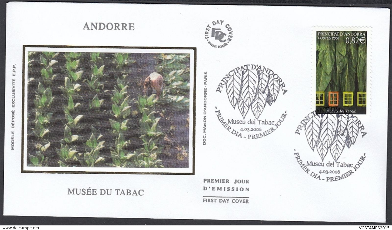 Andorre 2006 - Andorre Française-  FDC. Yvert  Nº 624. Theme: Tabac....  (EB) DC-10399 - Oblitérés