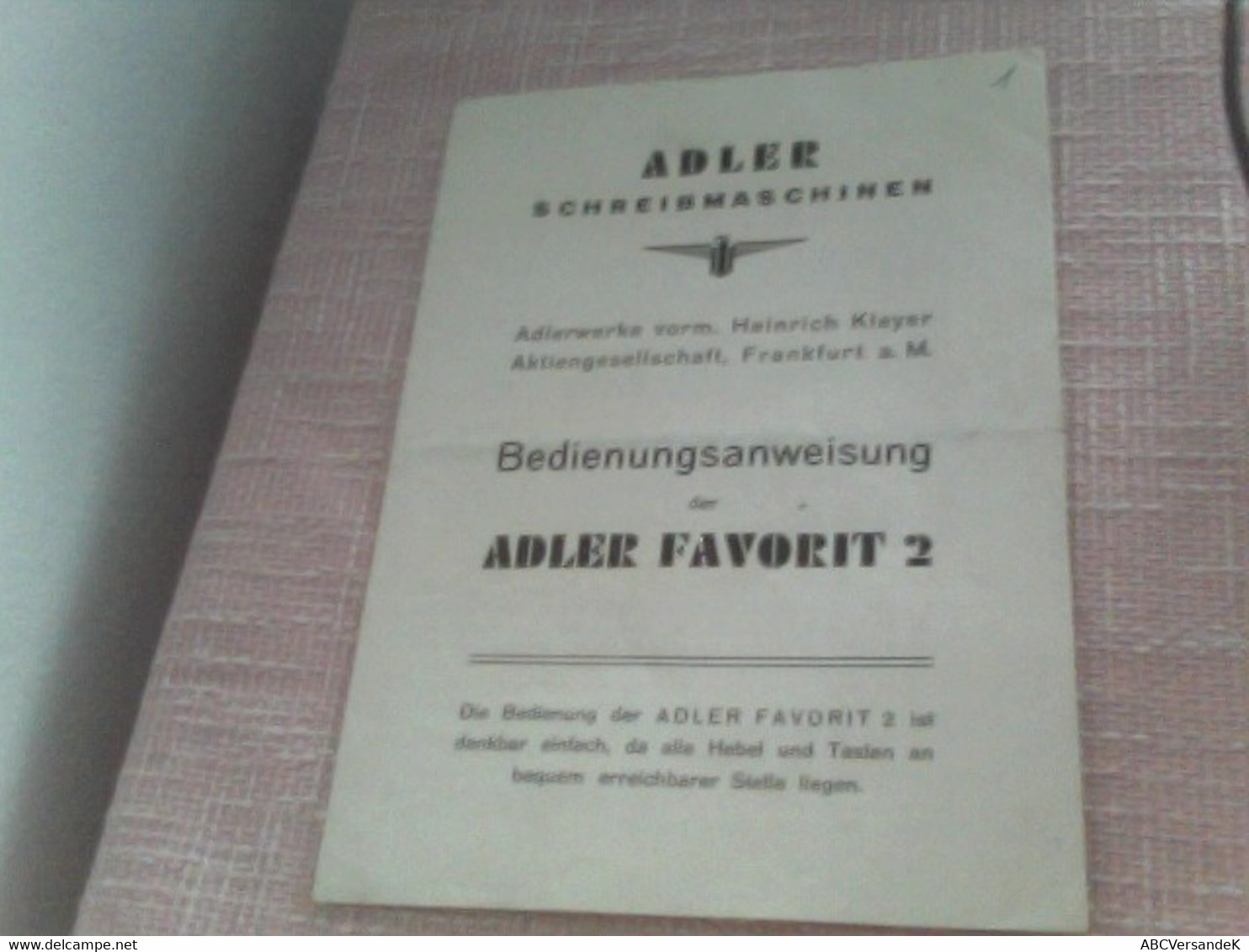 ADLER SCHREIBMASCHINEN: BEDIENUNGSANLEITUNG, Der ADLER FAVORIT 2 - Technique