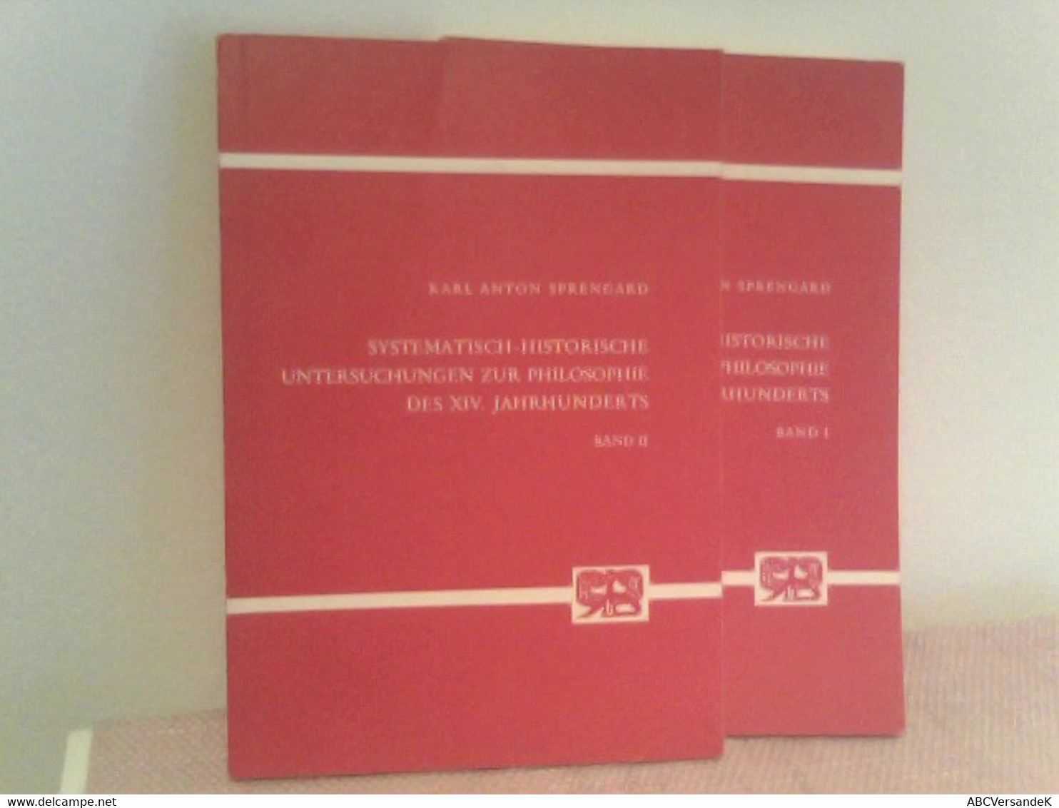 Systematisch-historische Untersuchungen Zur Philosophie Des XIV. Jahrhunderts.  BAND 1 + 2 Komplett - Philosophy