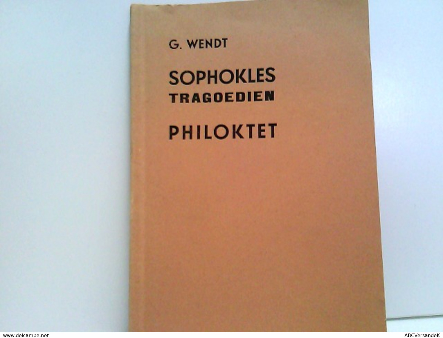 Philoktet. SophoklesTragoedien - Autori Tedeschi