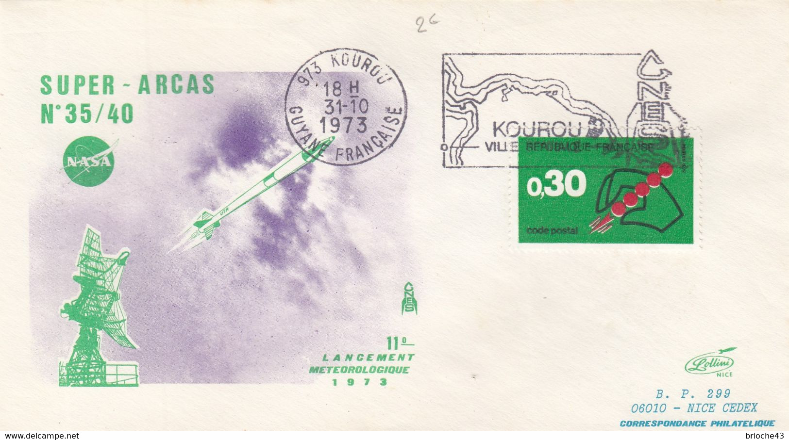 NASA - SUPER ARCAS 35/10 - 11e LANCEMENT METEO 1973 - KOUROU 31.10.1973 /1 - Otros & Sin Clasificación