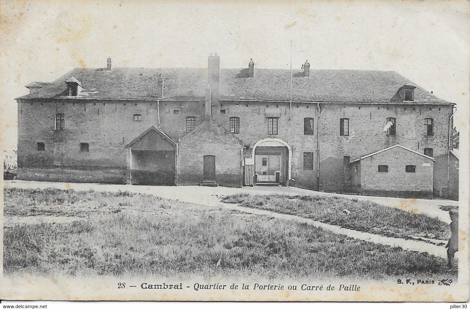 CAMBRAI - QUARTIER DE LA PORTERIE OU CARRE DE PAILLE - Cambrai