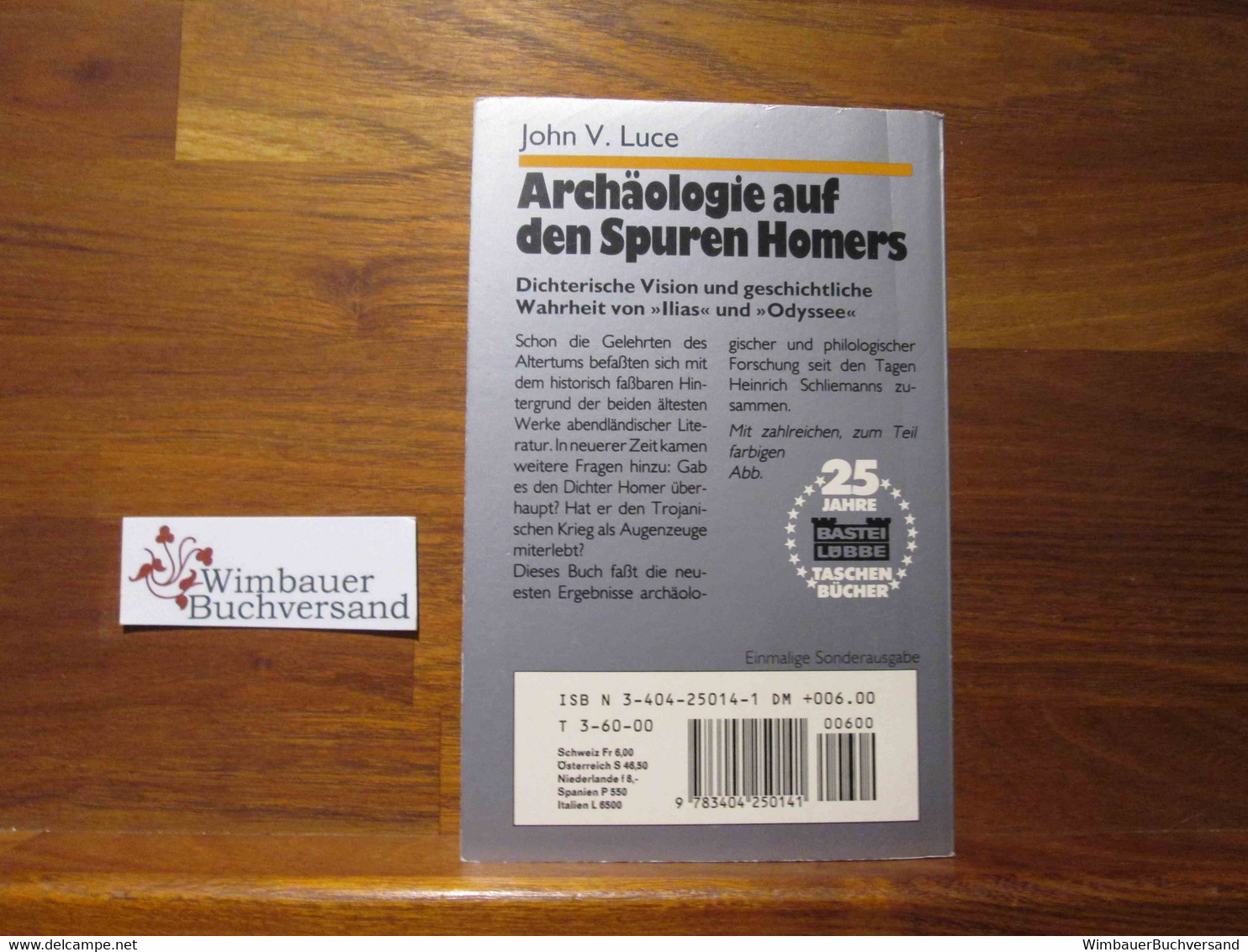Archäologie Auf Den Spuren Homers. - 1. Antiquité