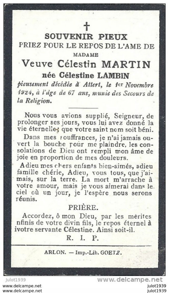 ATTERT ..-- Mme Célestine LAMBIN , Veuve  De Mr Célestin MARTIN , Née En 1857 , Décédée En 1924 . - Attert