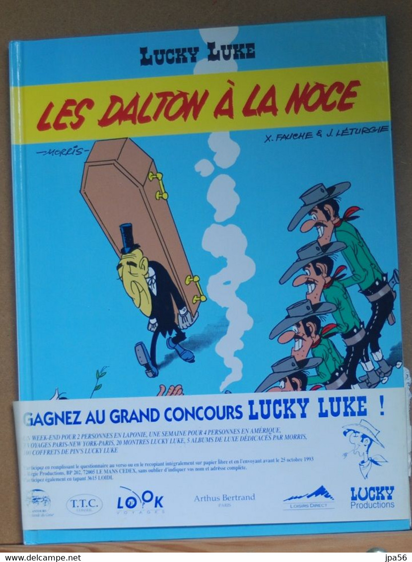 Lucky Luke Les Dalton à La Noce Morris Et X. Fauche Et J. Léturgie Lucky Productions - Lucky Luke