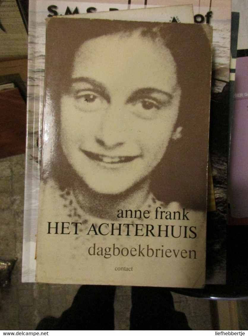 Het Achterhuis - Dagboekbrieven - Door Anne Frank - 1979 -  Oorlog 1940-1945 - Oorlog 1939-45