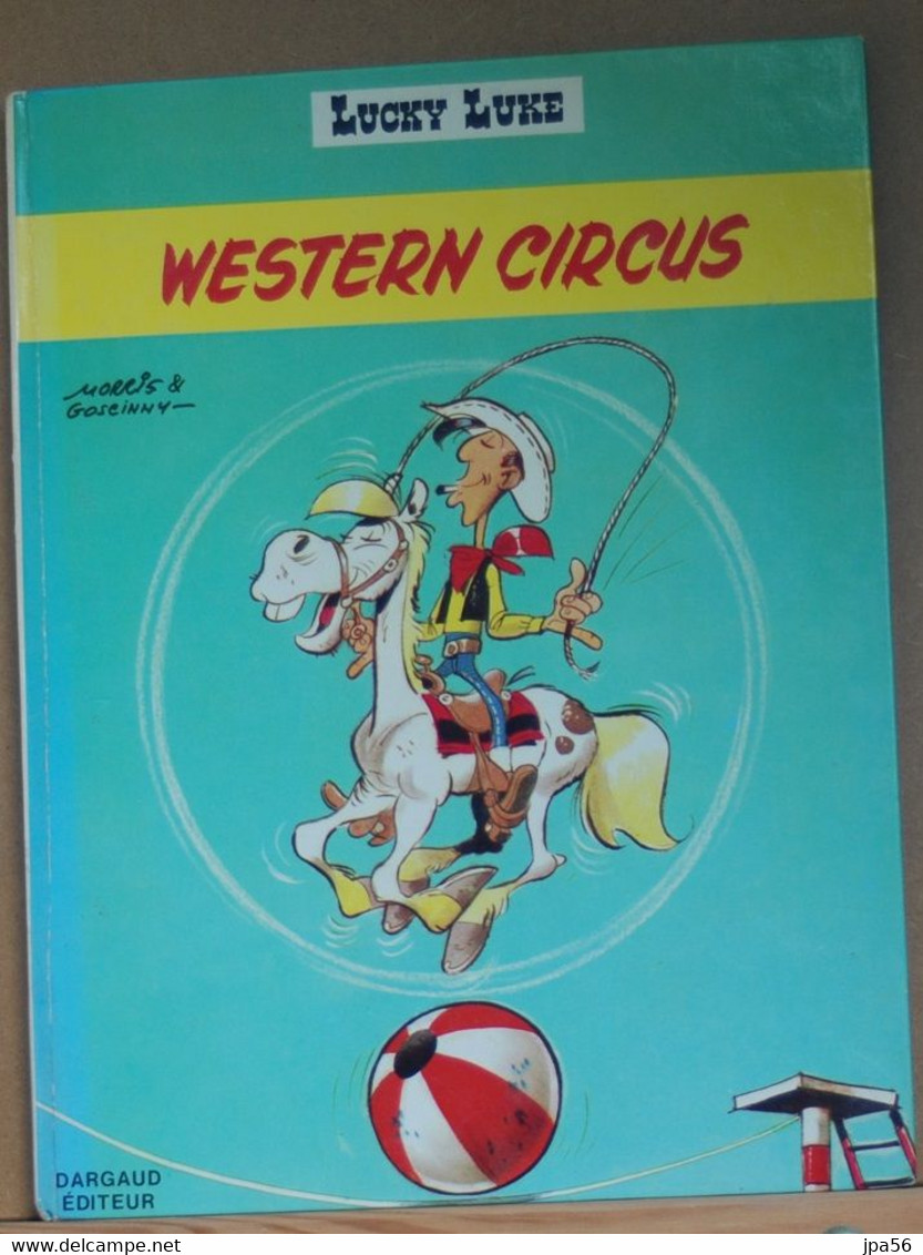 Lucky Luke Western Circus Morris Et Goscinny Dargaud Editeur - Lucky Luke