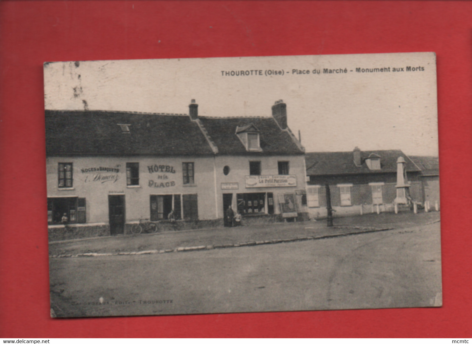 CPA Abîmée  -   Thourotte  - (Oise) - Place Du Marché - Monument Aux Morts - Thourotte