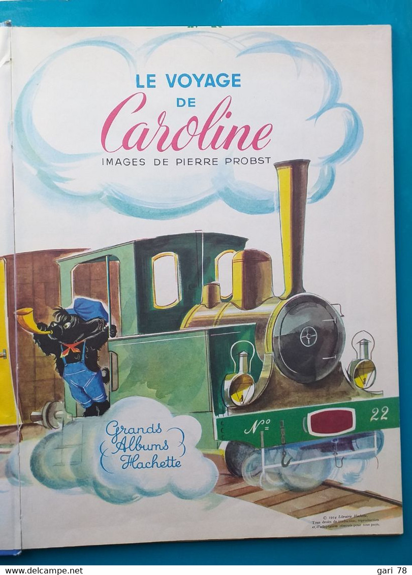 Le Voyage De Caroline - édition De 1959 - Images De Pierre Brobst - Hachette
